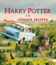 Title: Harry Potter y la cámara secreta. Edición ilustrada / Harry Potter and the Chamber of Secrets: The Illustrated Edition, Author: J. K. Rowling