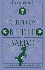 Los cuentos de Beedle el Bardo (The Tales of Beedle the Bard)