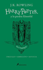 Title: Harry Potter y la piedra filosofal (20 Aniv. Slytherin) / Harry Potter and the S orcerer's Stone (Slytherin), Author: J. K. Rowling