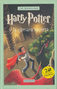 Title: Harry Potter y la cámara secreta / Harry Potter and the Chamber of Secrets, Author: J. K. Rowling