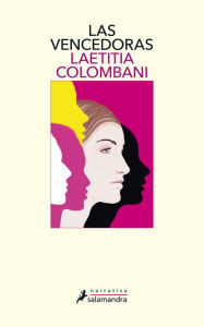 Title: Las vencedoras / The Victorious, Author: Laetitia Colombani