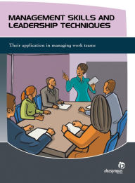 Title: MANAGEMENT SKILLS AND LEADERSHIP TECHNIQUES, Author: Rodrigo Vázquez Luis