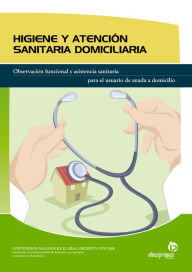 Title: HIGIENE Y ATENCIÓN SANITARIA DOMICILIARIA, Author: Laura Barbero Miguel