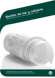 Title: GESTIÓN DEL BAR Y CAFETERÍA, Author: Jordi Rosell Salvó