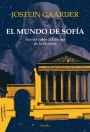 El mundo de Sofía: Novela sobre la historia de la filosofía / Sophie's World