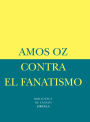 Contra el fanatismo (How to Cure a Fanatic)