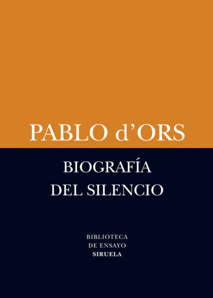 Biografía del silencio: Breve ensayo sobre meditación