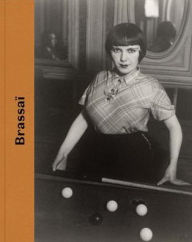 Title: Brassai, Author: Peter Galassi
