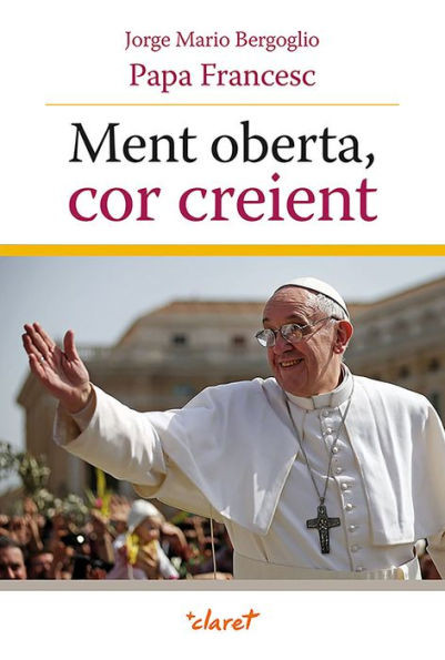 Ment oberta, cor creient