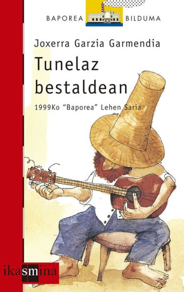 Tunelaz bestaldean