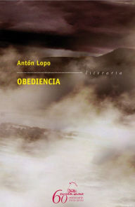 Title: Obediencia, Author: Antón Lopo