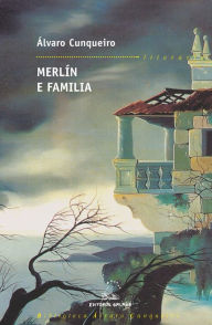 Title: Merlín e familia, Author: Álvaro Cunqueiro