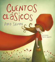 Title: Cuentos clásicos para siempre / Classic Tales, Author: Varios autores