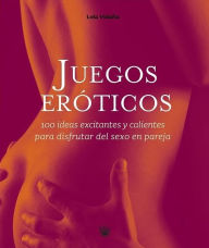 Title: Juegos eróticos, Author: Lola Vidana