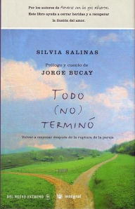 Title: Todo (no) termino, Author: Jorge Bucay