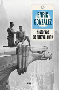 Title: Historias de Nueva York, Author: Enric González