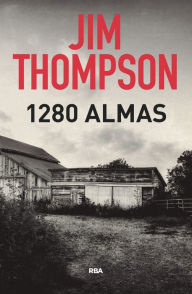 Title: 1.280 almas, Author: Jim Thompson