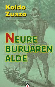 Title: Neure buruaren alde, Author: Koldo Zuazo