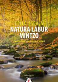 Title: Natura labur mintzo, Author: Pello Zabala