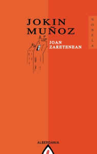 Title: Joan zaretenean, Author: Jokin Muñoz