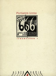 Title: Piztiaren izena, Author: Anjel Lertxundi