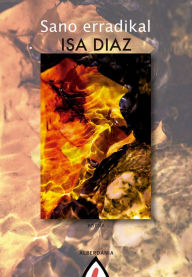 Title: Sano erradikal, Author: Isa Diaz Peillen