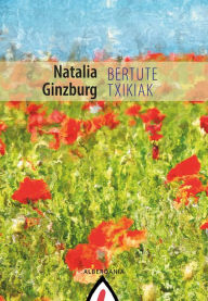 Title: Bertute txikiak, Author: Natalia Ginzburg