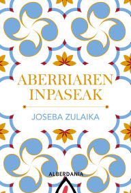 Title: Aberriaren inpaseak, Author: Joseba Zulaika