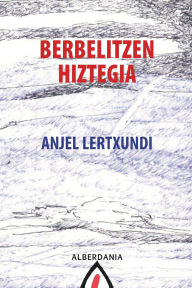 Title: Berbelitzen hiztegia, Author: Anjel Lertxundi