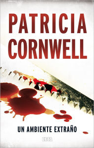 Title: Un ambiente extrano (Unnatural Exposure), Author: Patricia Cornwell