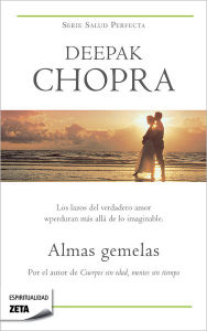 Title: Almas gemelas, Author: Deepak Chopra