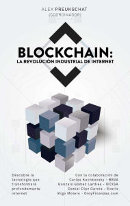 Title: Blockchain: la revolución industrial de internet, Author: Theo Kgosinkwe