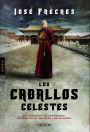 Los caballos celestes