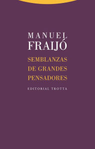 Title: Semblanzas de grandes pensadores, Author: Manuel Fraijó