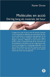 Title: Mol Cules En Acci . del Big Bang ALS Materials del Futur, Author: Xavier Duran