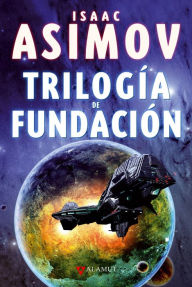 Title: Trilogía de Fundación, Author: Isaac Asimov