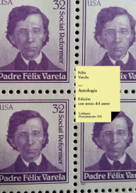 Title: Antología, Author: Félix Varela y Morales