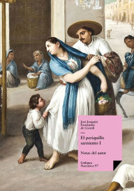 Title: El periquillo sarniento I, Author: José Joaquín Fernández de Lizardi