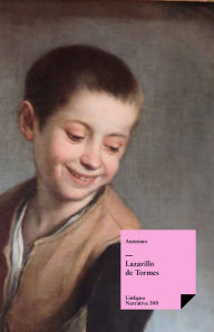 Title: Lazarillo de Tormes. Primera y segunda partes, Author: Anónimo