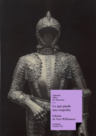 Title: Lo que puede una sospecha, Author: Antonio Mira de Amescua