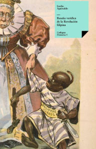 Title: Reseña verídica de la revolución filipina, Author: Emilio Aguinaldo y Fami