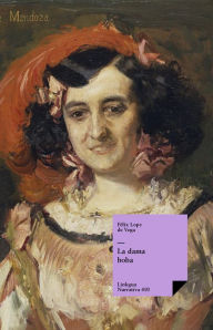 Title: La dama boba, Author: Lope de Vega