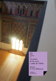 Title: Las paces de los reyes y judía de Toledo, Author: Lope de Vega