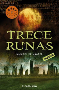Title: Trece runas, Author: Michael Peinkofer