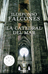 Title: La catedral del mar / The Cathedral of the Sea, Author: Ildefonso Falcones