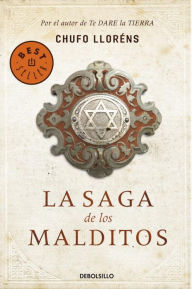 Title: La Saga de los Malditos, Author: Chufo Llorens