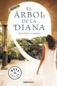 Title: El árbol de la diana, Author: Mercedes Guerrero