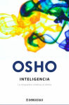 Alternative view 2 of Inteligencia (Claves para una nueva forma de vivir): La respuesta creativa al ahora