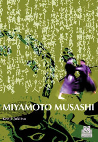 Title: Miyamoto Musashi, Author: Kenji Tokitsu