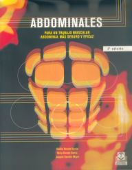Title: Abdominales: Para un trabajo abdominal más seguro y eficaz, Author: Cecilia Dorado García